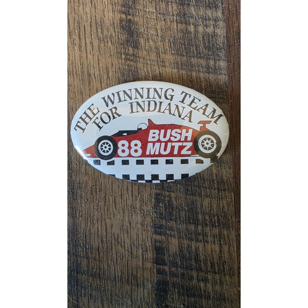 The Winning Team For Indiana's 88 Bush Mutz coattail oval pinback button pin